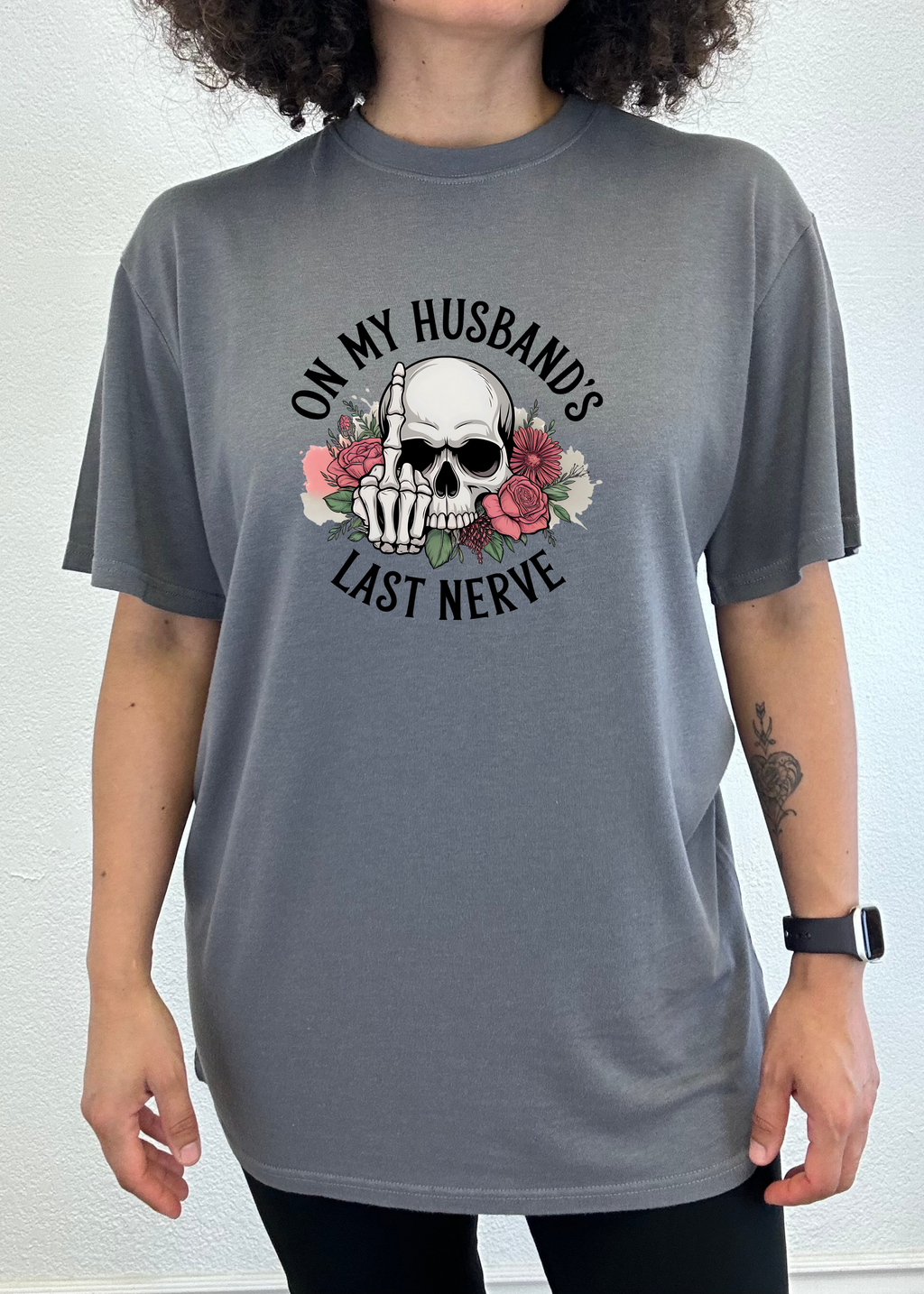 On My Husbands Last Nerve Sublimation Unisex Bamboo/Cotton Graphic T-Shirt - The7Letter
