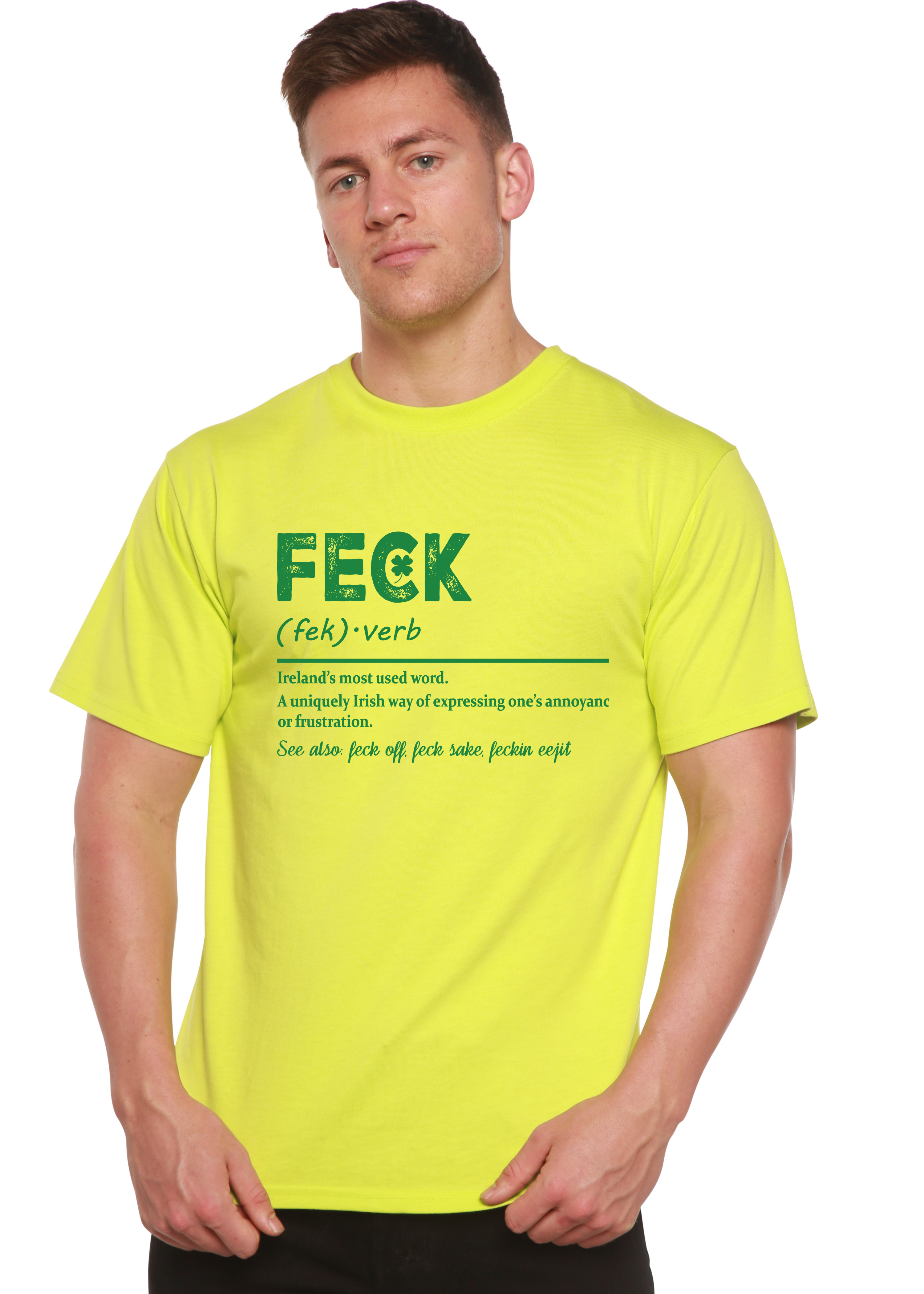 Feck Irish St Patricks Day Unisex Bamboo/Cotton Graphic T-Shirt - The7Letter