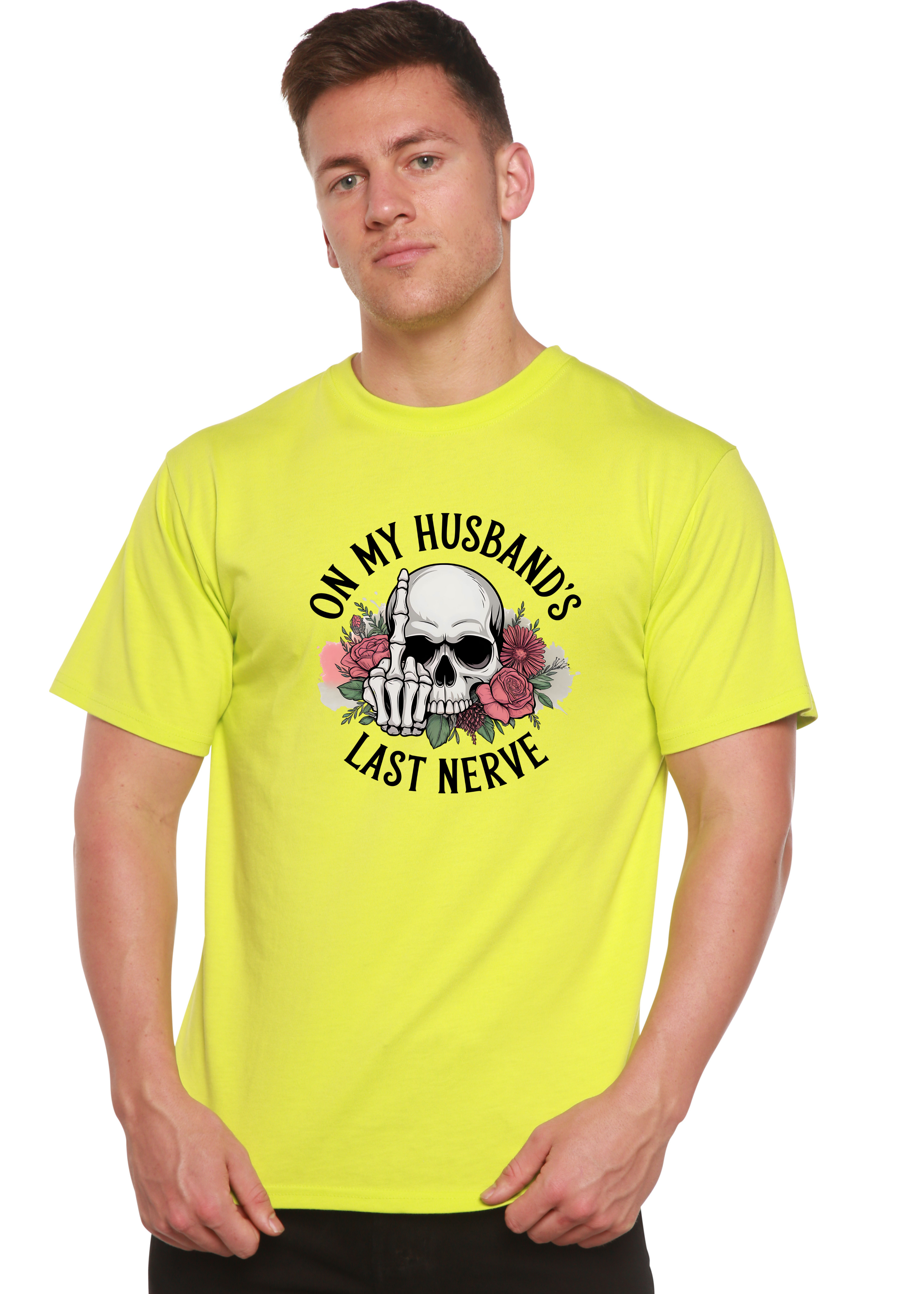 On My Husbands Last Nerve Sublimation Unisex Bamboo/Cotton Graphic T-Shirt - The7Letter