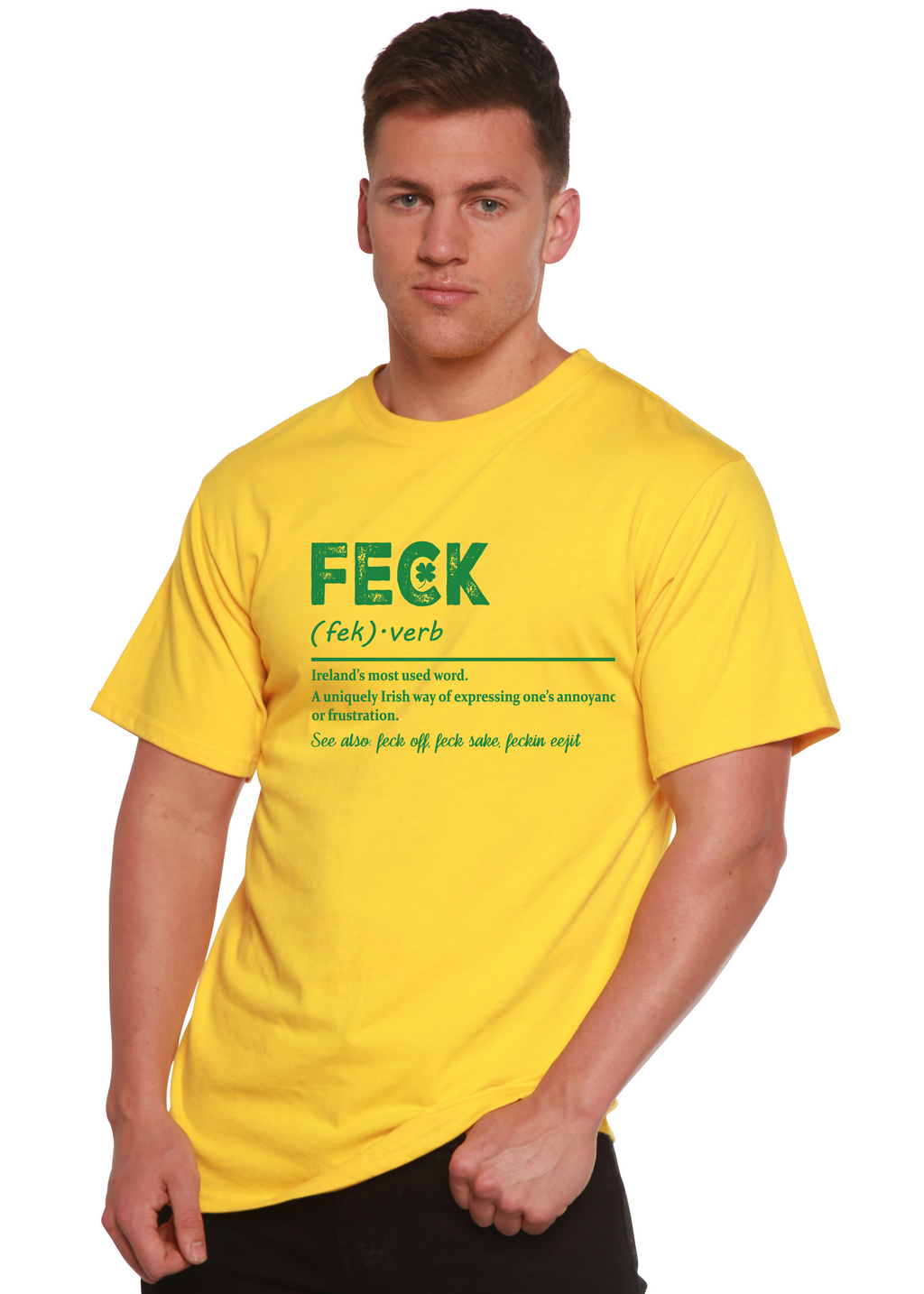Feck Irish St Patricks Day Unisex Bamboo/Cotton Graphic T-Shirt - The7Letter