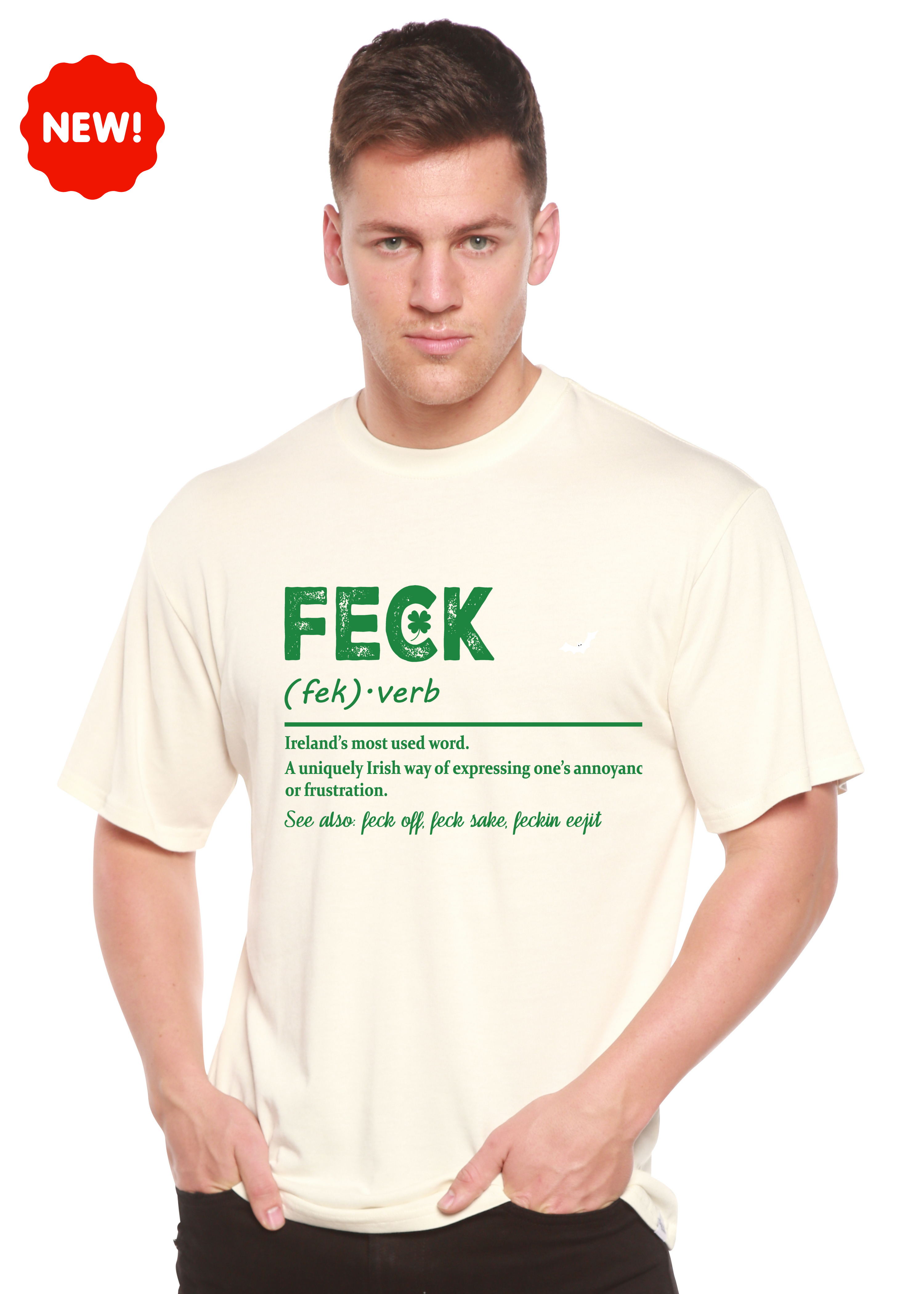 Feck Irish St Patricks Day Unisex Bamboo/Cotton Graphic T-Shirt - The7Letter