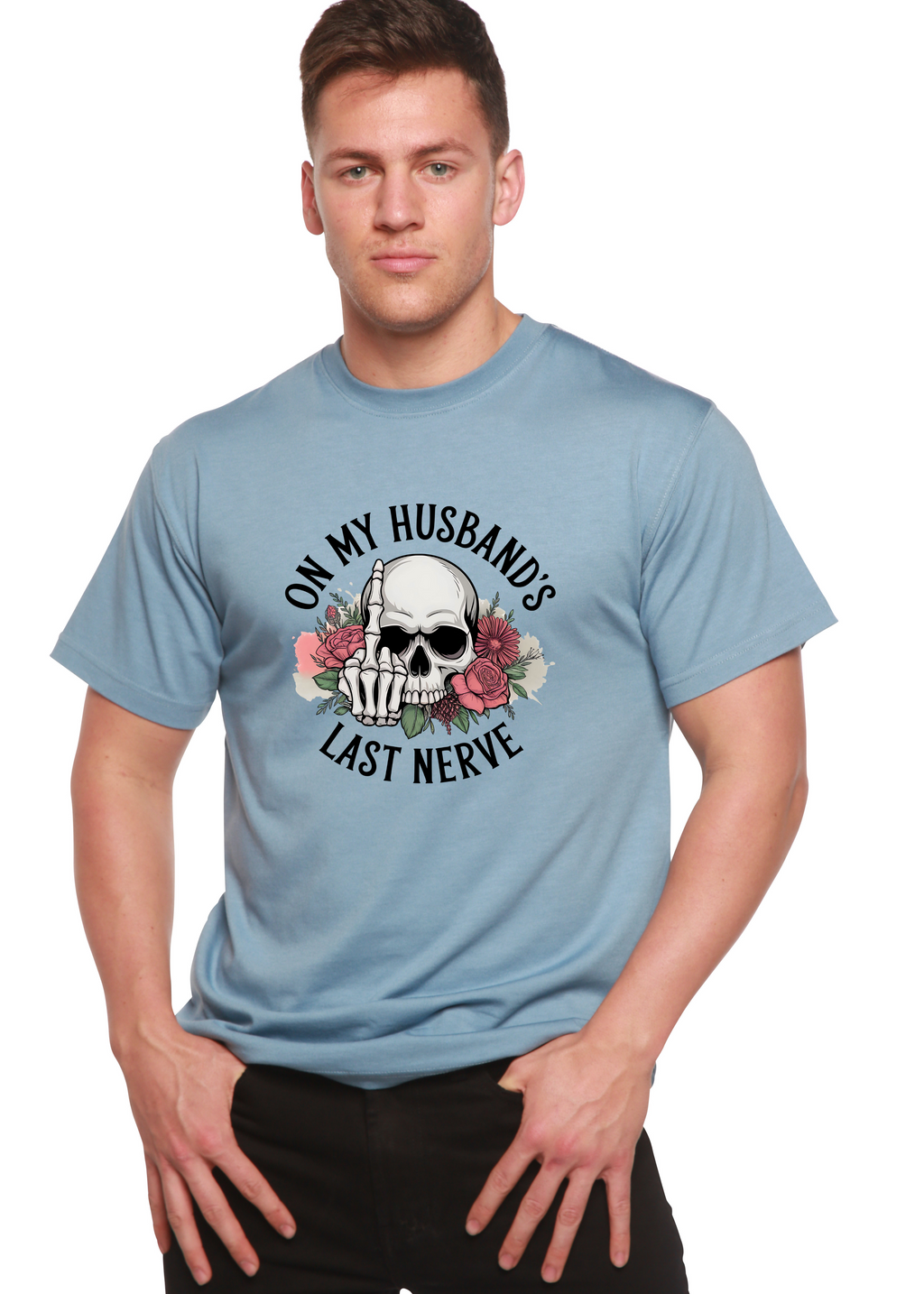 On My Husbands Last Nerve Sublimation Unisex Bamboo/Cotton Graphic T-Shirt - The7Letter