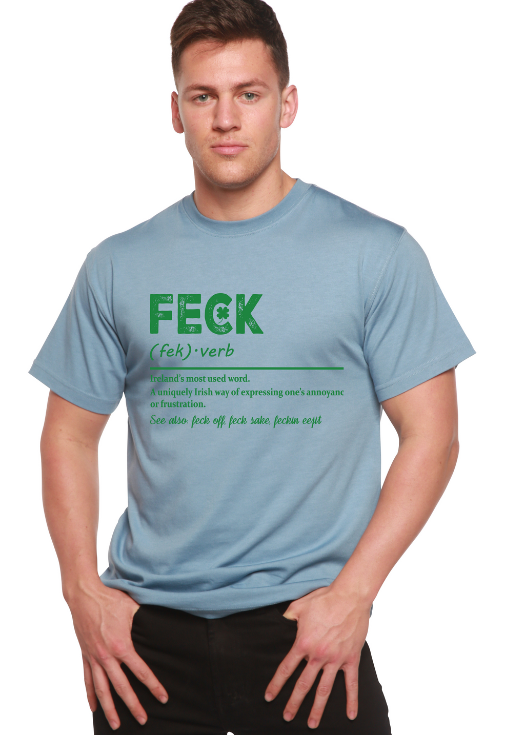 Feck Irish St Patricks Day Unisex Bamboo/Cotton Graphic T-Shirt - The7Letter