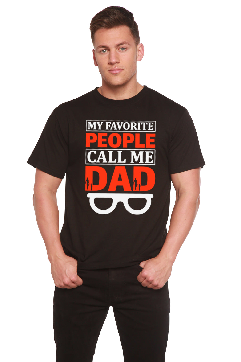 My Favorite People Call Me Dad Men's Bamboo Viscose/Organic Cotton Short Sleeve Graphic T-Shirt - The7Letter