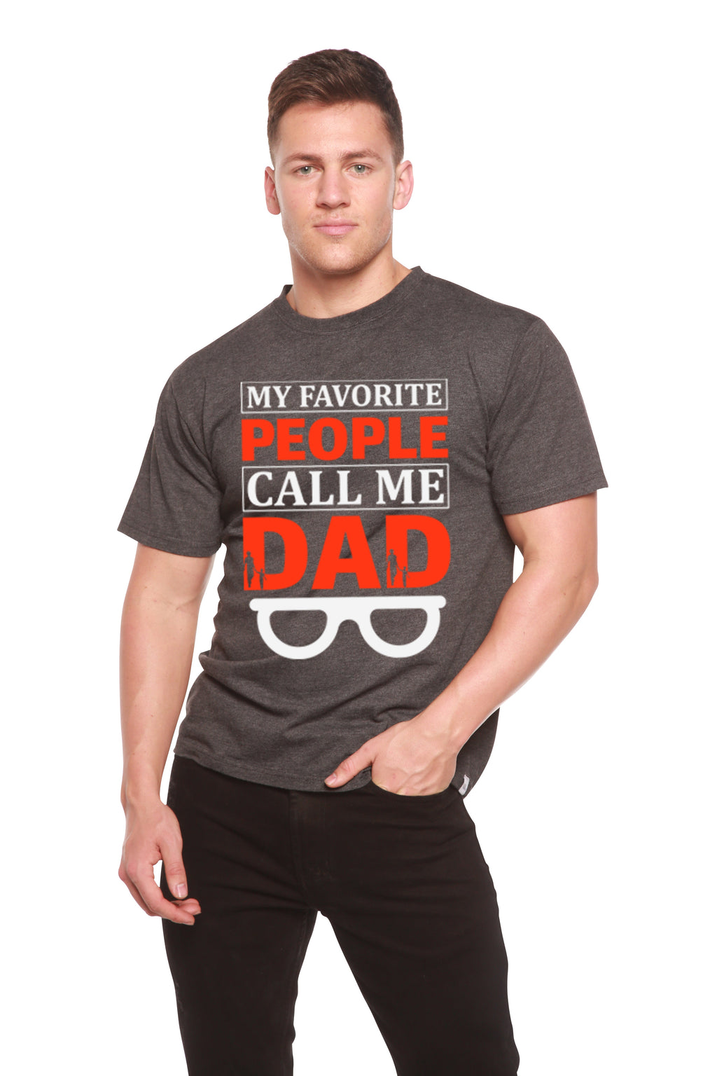 My Favorite People Call Me Dad Men's Bamboo Viscose/Organic Cotton Short Sleeve Graphic T-Shirt - The7Letter